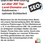 Bannerwerbung SEO auf über 200 Top-Level-Domains – Optimale Sichtbarkeit für Ihr Unternehmen